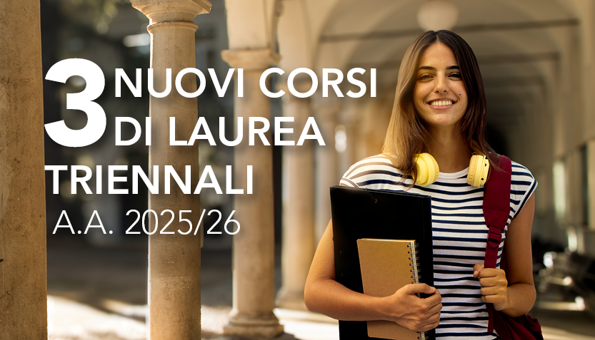 3 nuovi corsi di laurea triennali a.a. 2025/26