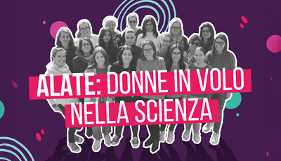 Alate: donne in volo nella scienza