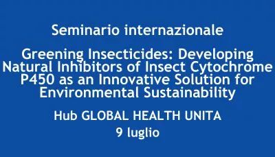 Greening Insecticides Developing Natural Inhibitors of Insect Cytochrome P450 as an Innovative Solution for Environmental Sustainability SG UNITA