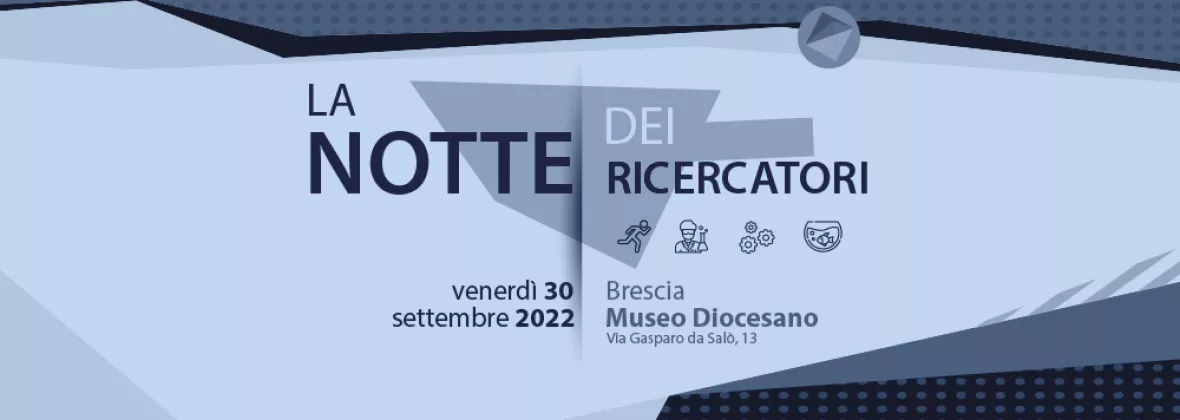 Notte dei Ricercatori - 30 settembre