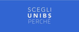 Scegli Unibs perché